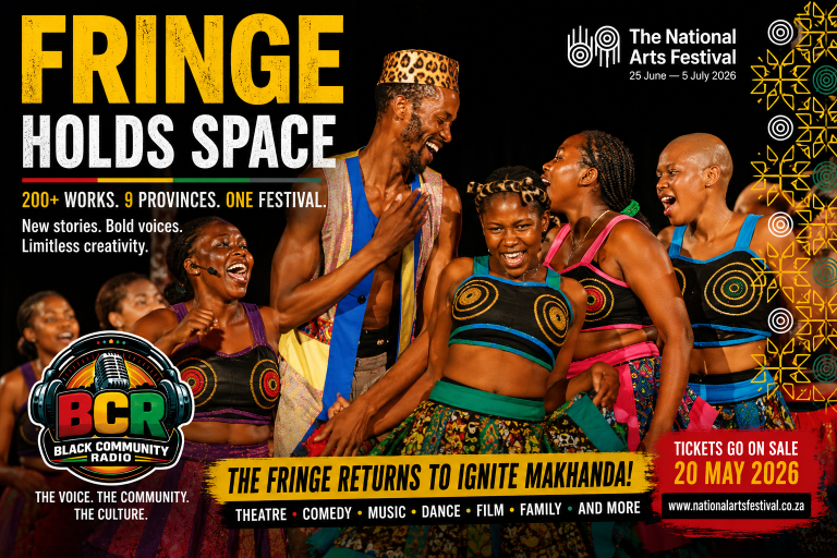 BCRMAG FEATURE | The National Arts Festival Fringe Holds Space for Bold New South African Stories